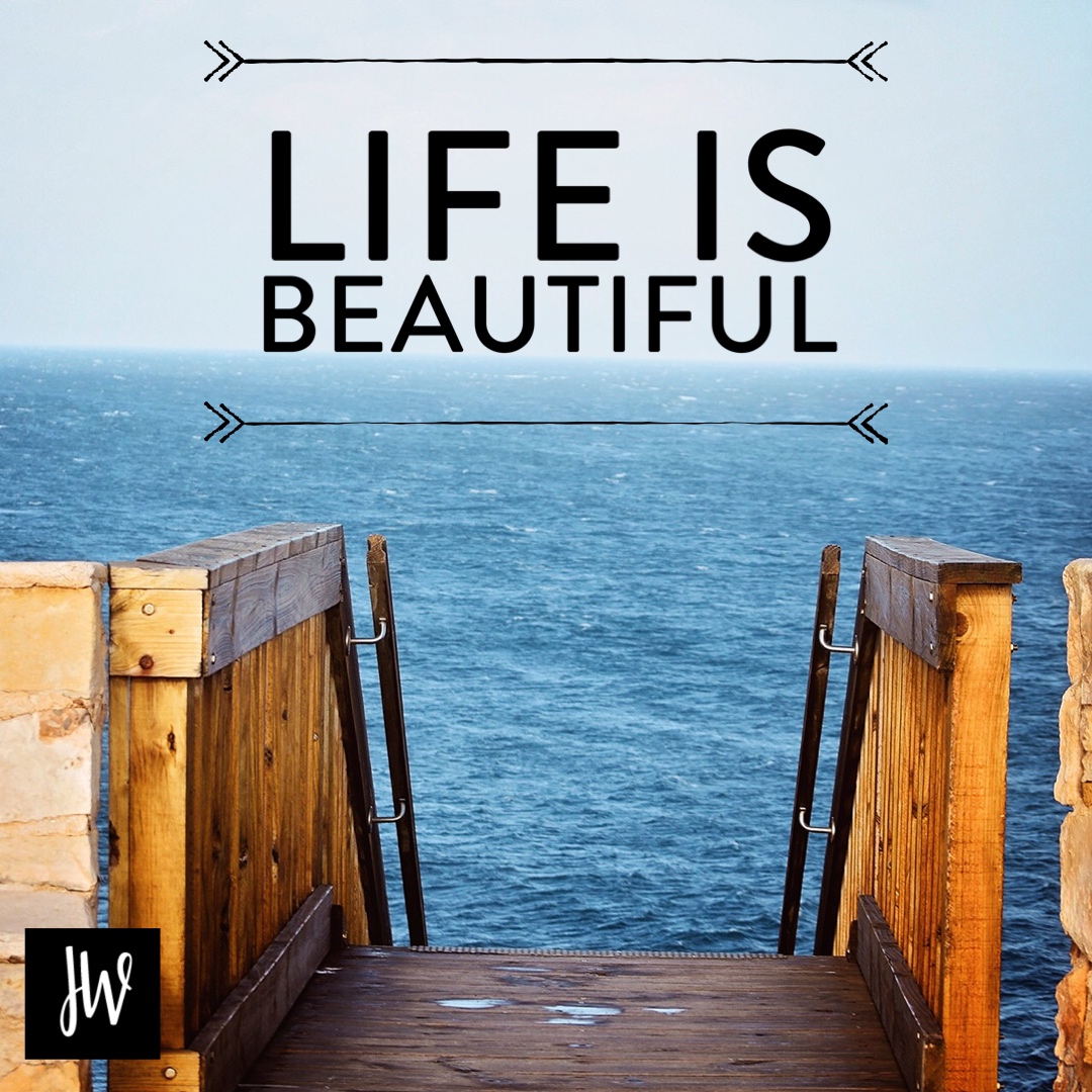 Life is Beautiful JW - Find Your Peace JW Sober Living New Jersey Sober Living Florida